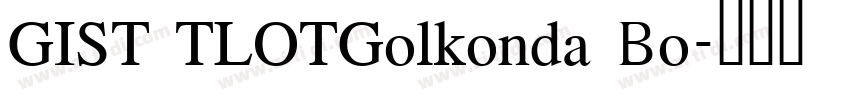 GIST TLOTGolkonda Bo字体转换